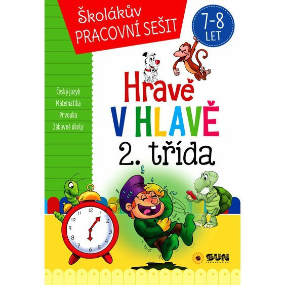 Školákův pracovní sešit - 2. TŘÍDA - Matematika, Prvouka, Český jazyk, Zábavné úkoly 7-8 let